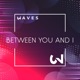 Between You I Single