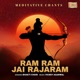 Ram Ram Jai Rajaram Meditative Chants Single