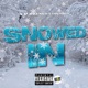 Snowed In feat Toolie Trips Single