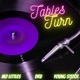 Tables Turn feat DRU Young Stitch Single