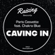Caving In feat Chakra Blue Single