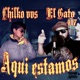 Aquí estamos feat Chilko VVS Single