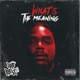 What s the Meaning Single