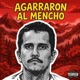 Agarraron al Mencho Single