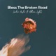 Bless the Broken Road Acoustic Single