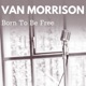 Born to Be Free Single