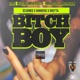 Bitch Boy feat Shmoove Shotta Single