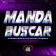 Manda Buscar feat MC MENOR NZ Single
