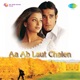 Aa Ab Laut Chalen Original Motion Picture Soundtrack