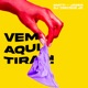 Vem Aqui Tirar Single