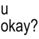 U OKAY Single