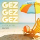 Gez Gez Gez Single