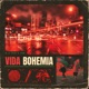 Vida Bohemia Single