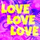 Love Love Love Single