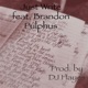 Just Write feat Brandon Pulphus Single