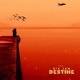 Destine Single