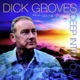 Deep Into You feat Dick Groves