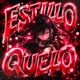 ESTILLO QUELO EP