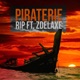 Piraterie feat Zdelaxe Single