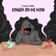 Dingen On Me Mind feat MRDH Single