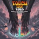 Touch Your Toes feat Stompiiey Sjax King P Single