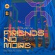 Friends No More Single