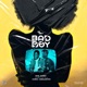 Bad Boy feat Kweku Darlington Single