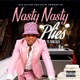 Nasty Nasty feat Yung Bleu Single