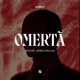 Omerta feat Amiccella Single
