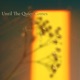 Until The Quiet Comes EP