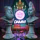 Damn feat Melo Single
