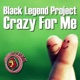 Crazy for Me Single