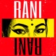 Rani Single