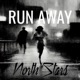 Run Away Single