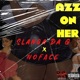 Azz On Her feat NoFace Single