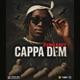 Cappa Dem Single