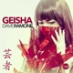 Geisha Remixes Single