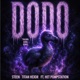 DODO Trauma Aura Remix feat HET POMPSTATION Single