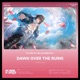 Dawn over the Ruins Original Game Soundtrack