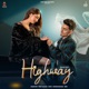 Highway feat Shivani Sadhaik Single