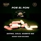 Por el Fon feat Shyno Soloperego Kuervo Mx Single