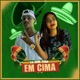 Ta Com Tudo em Cima Single
