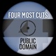 Four Most Cuts Presents Public Domain EP