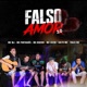 Falso Amor 2 0 Single