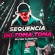 Sequência do Toma Toma Single