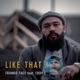 Like That feat Eddy I Single