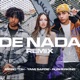 De Nada Remix Single