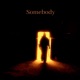 Somebody Single