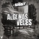 Algunas Veces feat Efelion Single