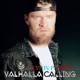 Valhalla Calling Single